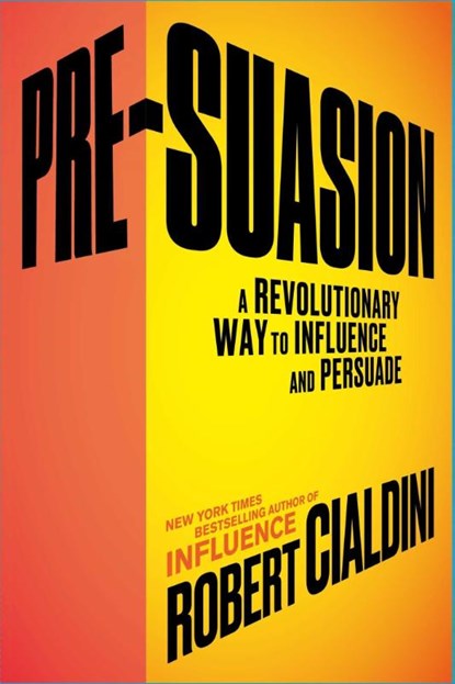 Pre-Suasion, CIALDINI,  Robert B. - Paperback - 9781501152054