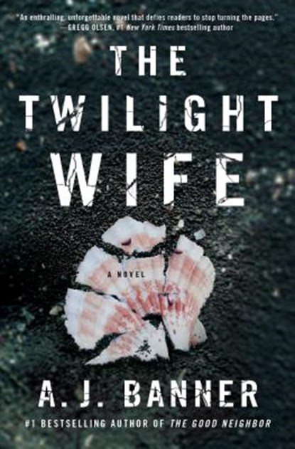 The Twilight Wife, A.J. Banner - Paperback - 9781501152115