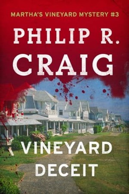Vineyard Deceit, Philip R. Craig - Ebook - 9781501153556