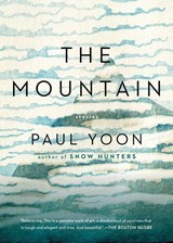 The Mountain - Paul Yoon - 9781501154096