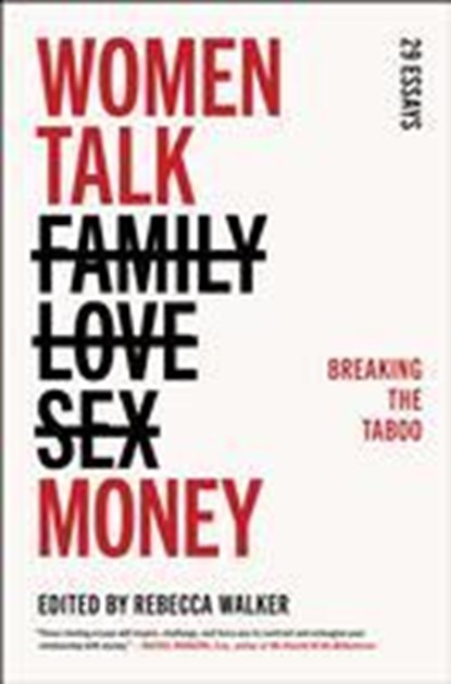 Women Talk Money, Rebecca Walker - Paperback - 9781501154331