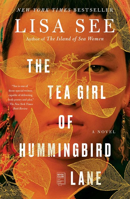 The Tea Girl of Hummingbird Lane, Lisa See - Paperback - 9781501154836