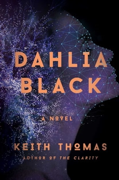 Dahlia Black, Keith Thomas - Ebook - 9781501156731