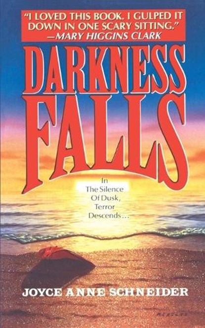 Darkness Falls, Joyce Anne Schneider - Paperback - 9781501157110