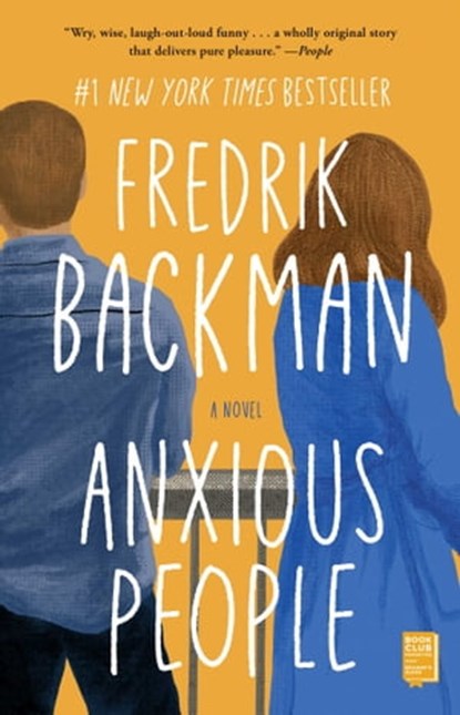 Anxious People, Fredrik Backman - Ebook - 9781501160851