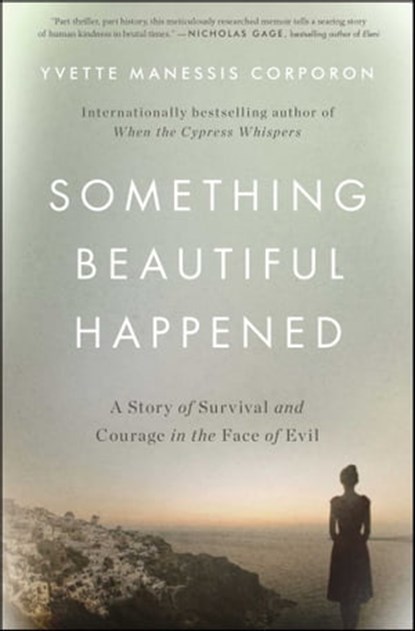 Something Beautiful Happened, Yvette Manessis Corporon - Ebook - 9781501161124