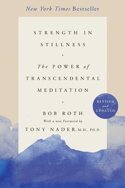 Strength in Stillness, Bob Roth - Paperback - 9781501161223