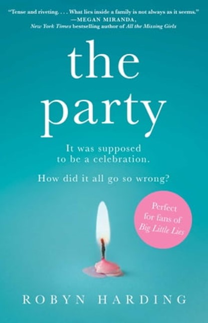 The Party, Robyn Harding - Ebook - 9781501161292