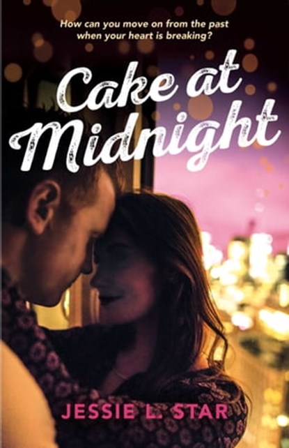 Cake at Midnight, Jessie L. Star - Ebook - 9781501161896