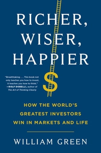 Richer, Wiser, Happier, William Green - Ebook - 9781501164873