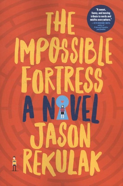 The Impossible Fortress, REKULAK,  Jason - Paperback - 9781501166297