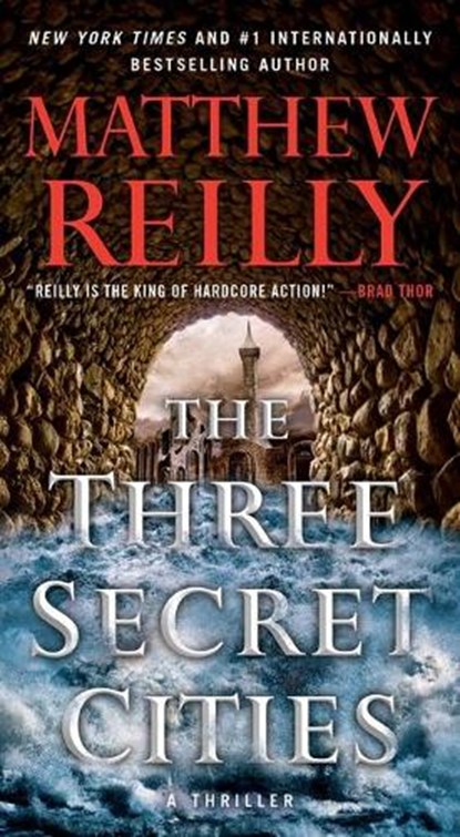 The Three Secret Cities, Matthew Reilly - Paperback - 9781501167225