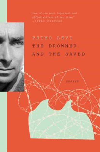 The Drowned and the Saved, Primo Levi - Paperback - 9781501167638
