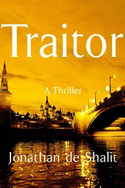 Traitor, DE SHALIT,  Jonathan - Gebonden - 9781501170485