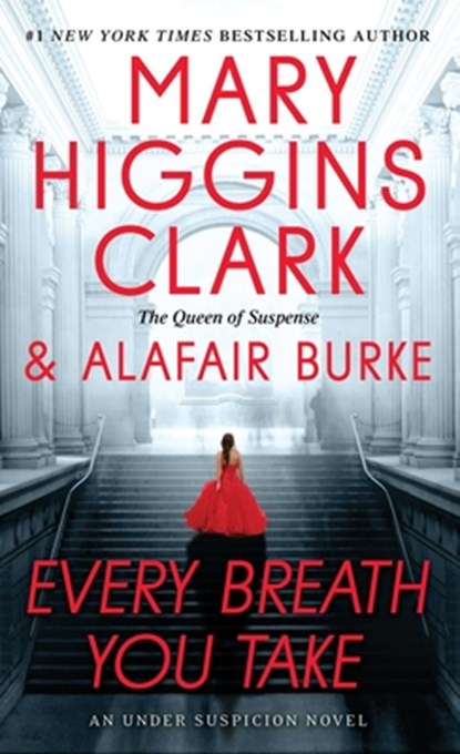 Every Breath You Take, Mary Higgins Clark ; Alafair Burke - Paperback - 9781501171734