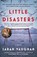 Little Disasters, Sarah Vaughan - Paperback - 9781501172229