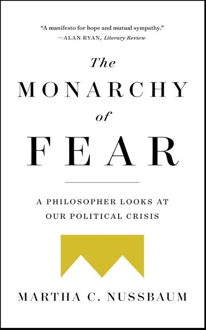 Monarchy of Fear, Martha C. Nussbaum - Paperback - 9781501172519