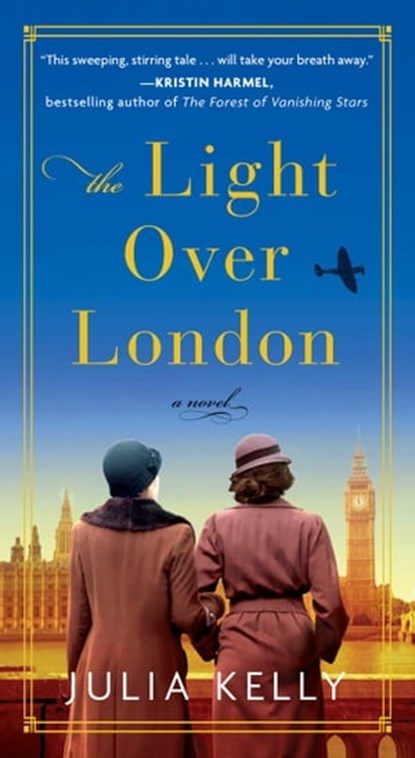 The Light Over London, Julia Kelly - Ebook - 9781501172922