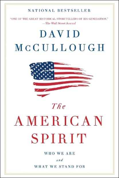 The American Spirit, David McCullough - Paperback - 9781501174193