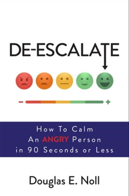 De-Escalate, Douglas E. Noll - Ebook - 9781501176258
