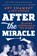 AFTER THE MIRACLE, Art Shamsky - Paperback - 9781501176531