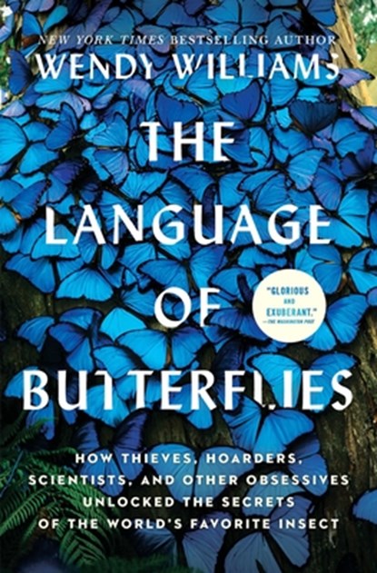 The Language of Butterflies, Wendy Williams - Paperback - 9781501178078
