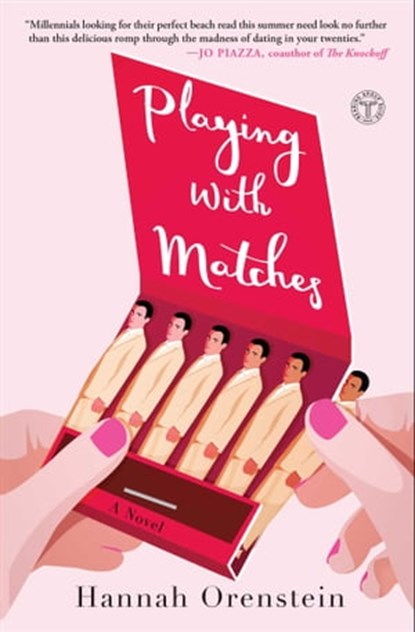 Playing with Matches, Hannah Orenstein - Ebook - 9781501178504