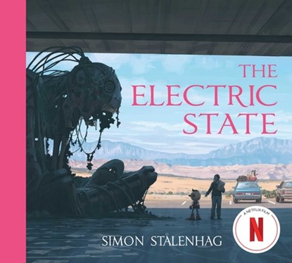 ELECTRIC STATE, Simon Stålenhag - Gebonden - 9781501181412