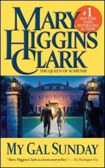 My Gal Sunday, Mary Higgins Clark - Paperback - 9781501182242