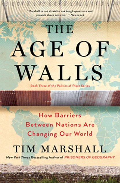 The Age of Walls, Tim Marshall - Paperback - 9781501183911