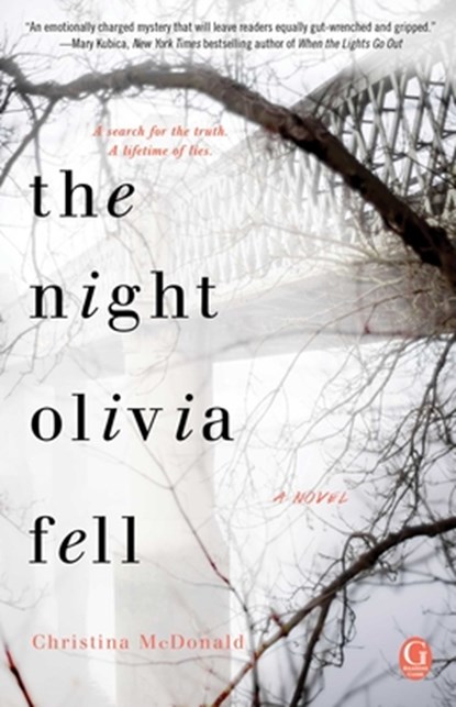 The Night Olivia Fell, Christina McDonald - Paperback - 9781501184000