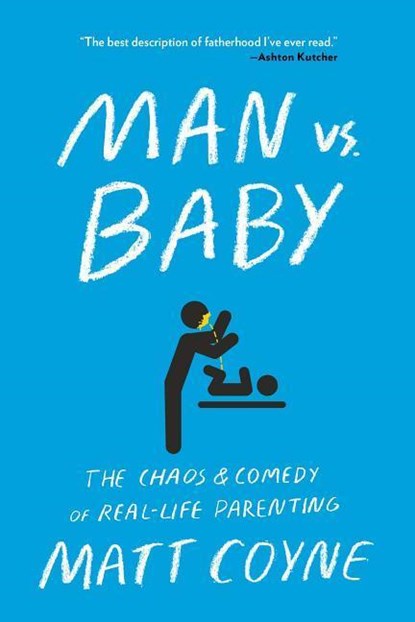 MAN VS BABY, Matt Coyne - Paperback - 9781501187414