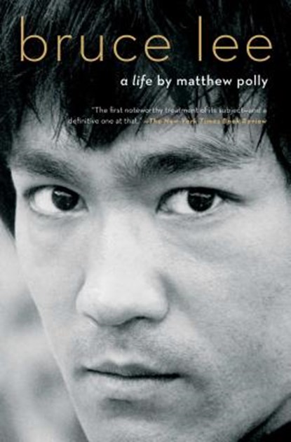 Bruce Lee: A Life, Matthew Polly - Paperback - 9781501187636