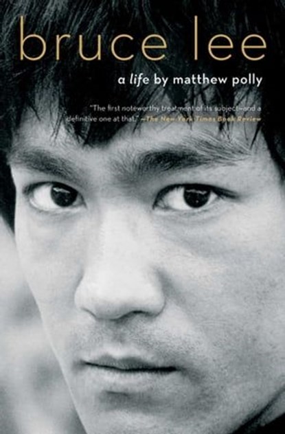 Bruce Lee, Matthew Polly - Ebook - 9781501187643