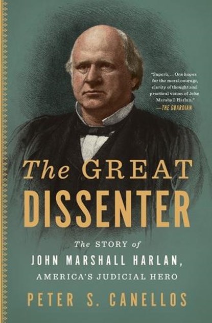 The Great Dissenter, Peter S. Canellos - Paperback - 9781501188213