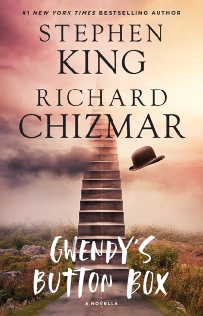 Gwendy's Button Box, Stephen King ; Richard Chizmar - Paperback - 9781501188299