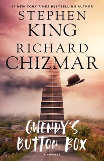 Gwendy's Button Box, Stephen King ; Richard Chizmar - Ebook - 9781501188305