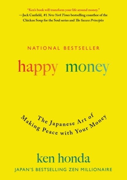 Happy Money, Ken Honda - Ebook - 9781501188398