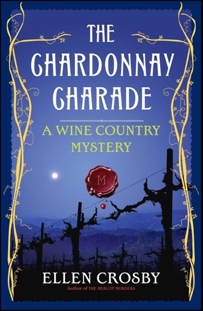 Chardonnay Charade, Ellen Crosby - Paperback - 9781501188442