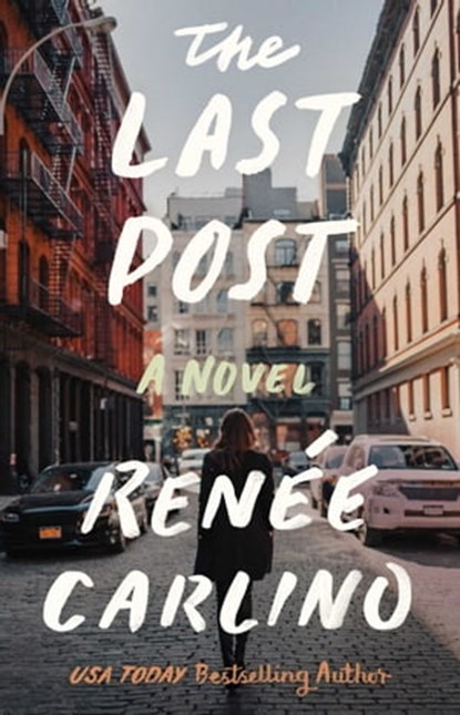 The Last Post, Renée Carlino - Ebook - 9781501189654
