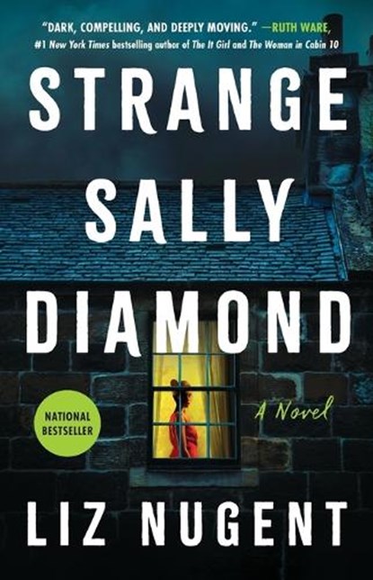 Strange Sally Diamond, Liz Nugent - Paperback - 9781501189722