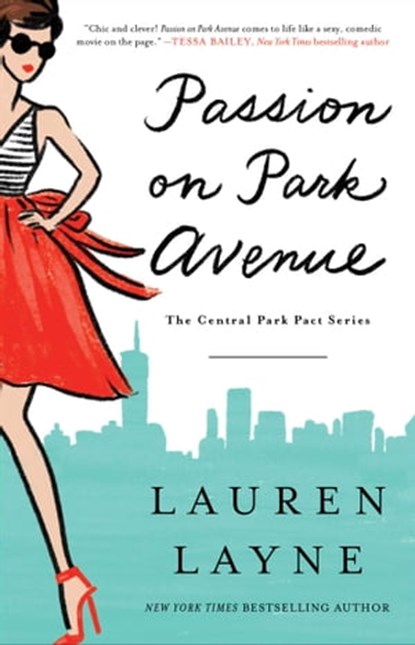 Passion on Park Avenue, Lauren Layne - Ebook - 9781501191589