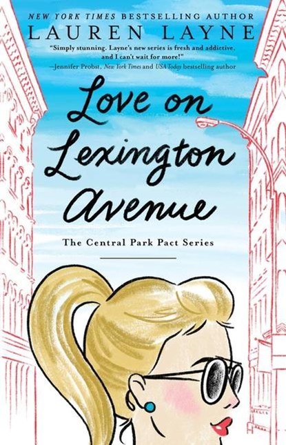 Love on Lexington Avenue, Lauren Layne - Paperback - 9781501191602