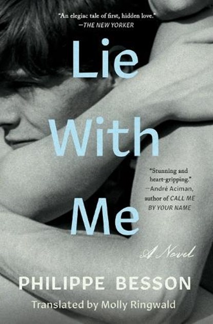 Lie With Me, Philippe Besson - Paperback - 9781501197888