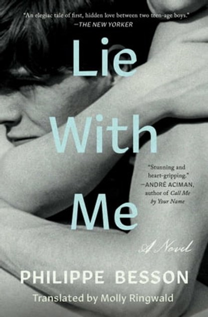 Lie With Me, Philippe Besson - Ebook - 9781501197895