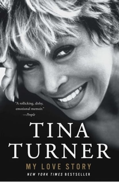 My Love Story, Tina Turner - Ebook - 9781501198267