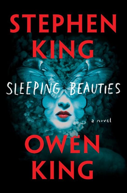 Sleeping Beauties, Stephen King ;  Owen King - Paperback - 9781501198649