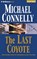 The Last Coyote, CONNELLY,  Michael - AVM - 9781501229862