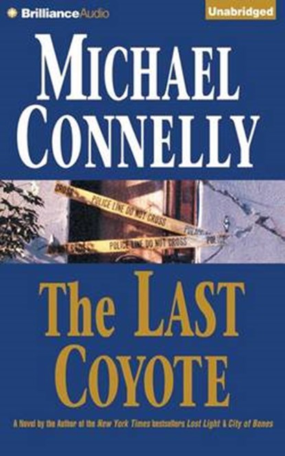 The Last Coyote, CONNELLY,  Michael - AVM - 9781501229862