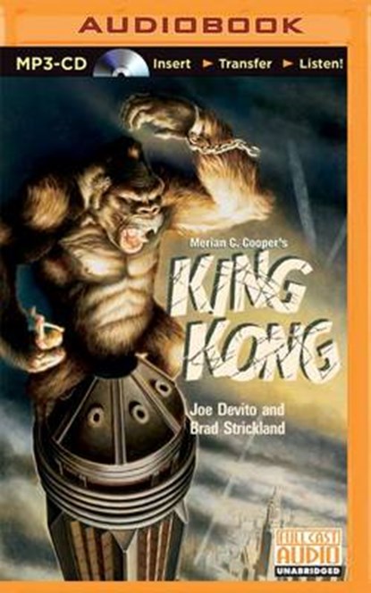 Merian C. Cooper's King Kong, DEVITO,  Joe ; Strickland, Brad - Overig - 9781501236051